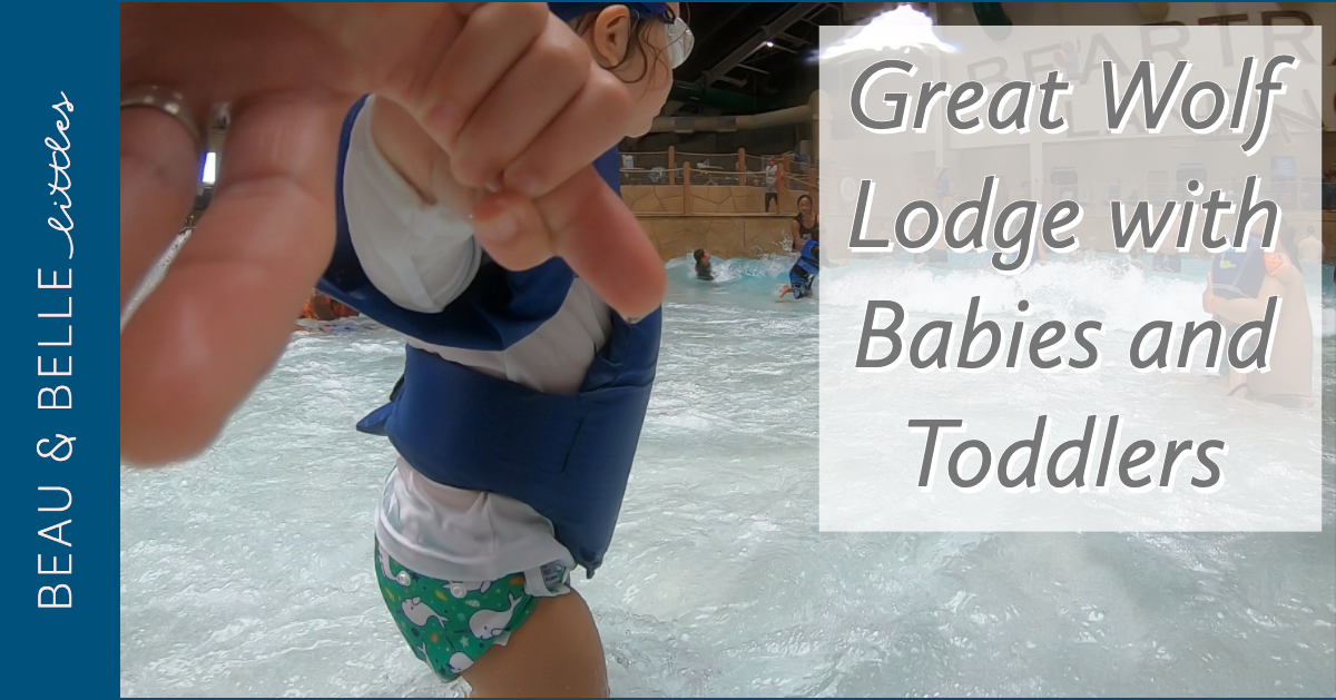 Great Wolf Lodge with Babies and Toddlers.