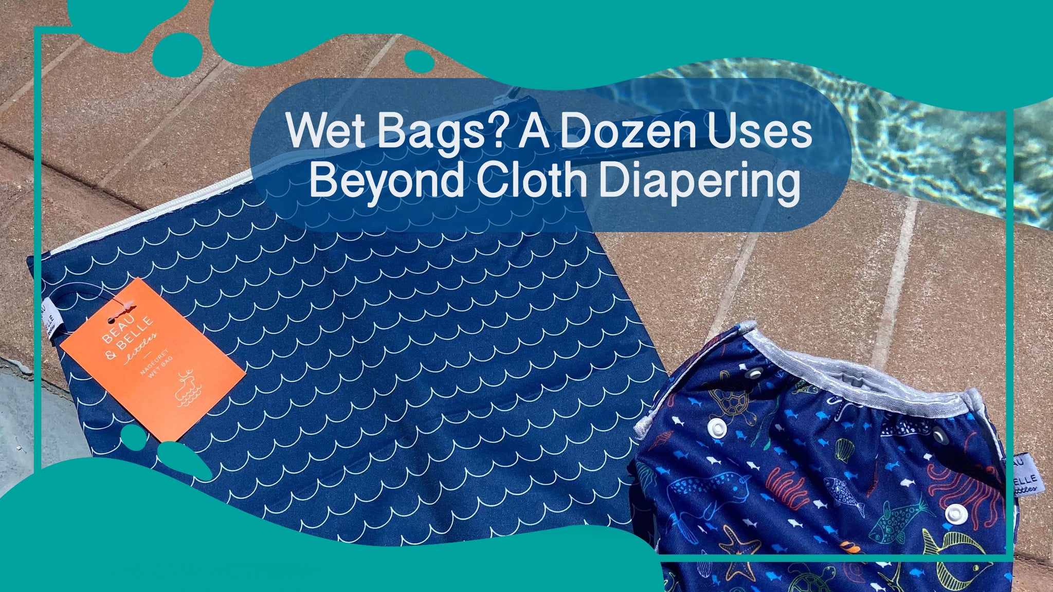 Wet bag and reusable swim diaper