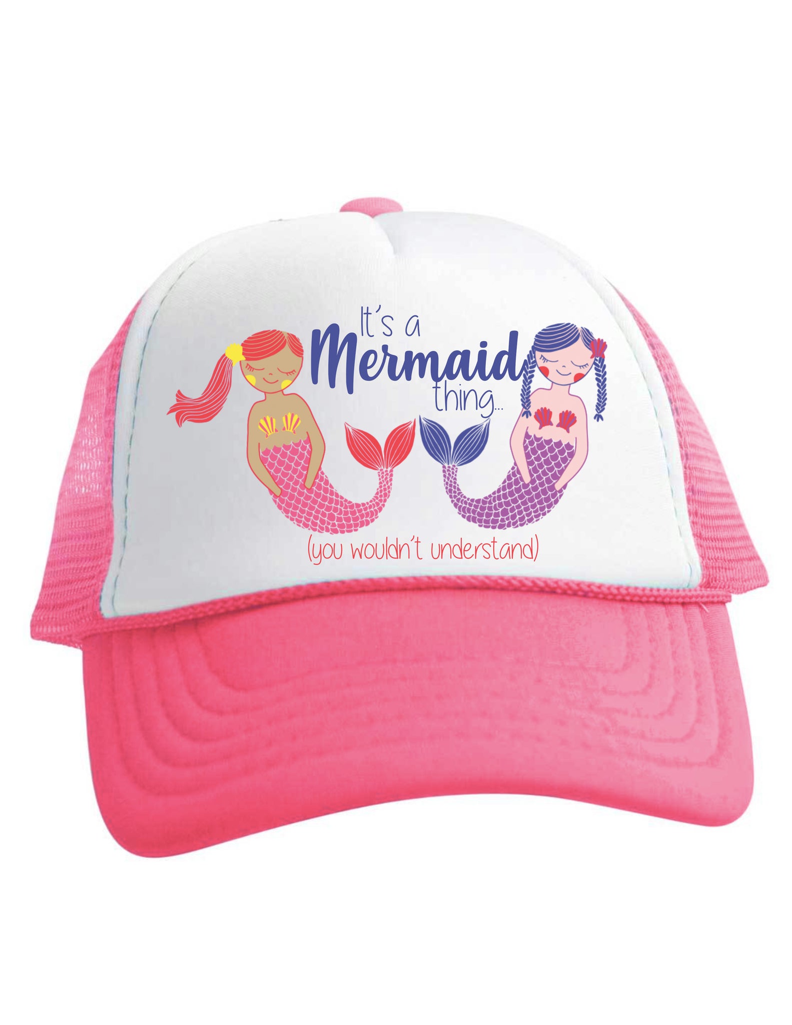 It's a Mermaid Thing You Wouldn't Understand Pink Trucker Hat Girls Baby Toddler Youth Beau and Belle Littles